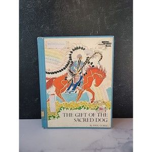 The Gift Of The Sacred Dog Reading Rainbow Book